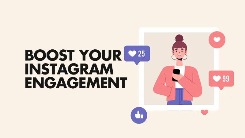 Proven Strategies to Boost Your Instagram Engagement